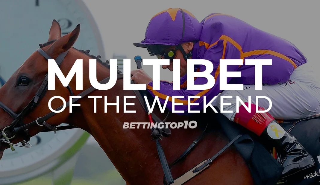 Horse Racing Multi Bet of the Weekend