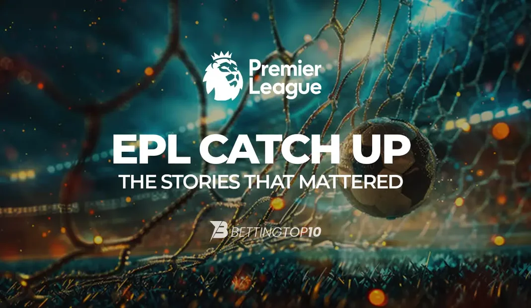 EPL CATCH UP