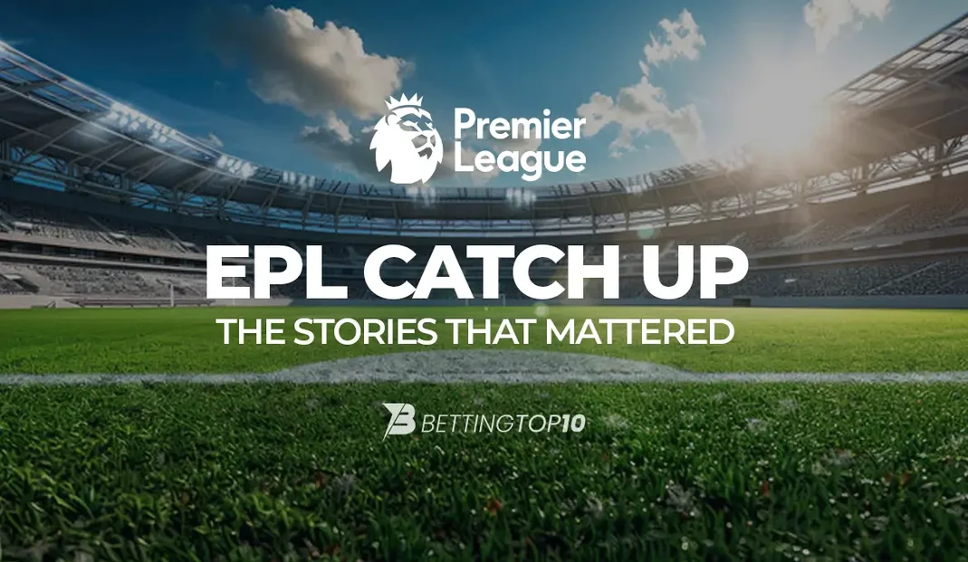 EPL CATCH UP