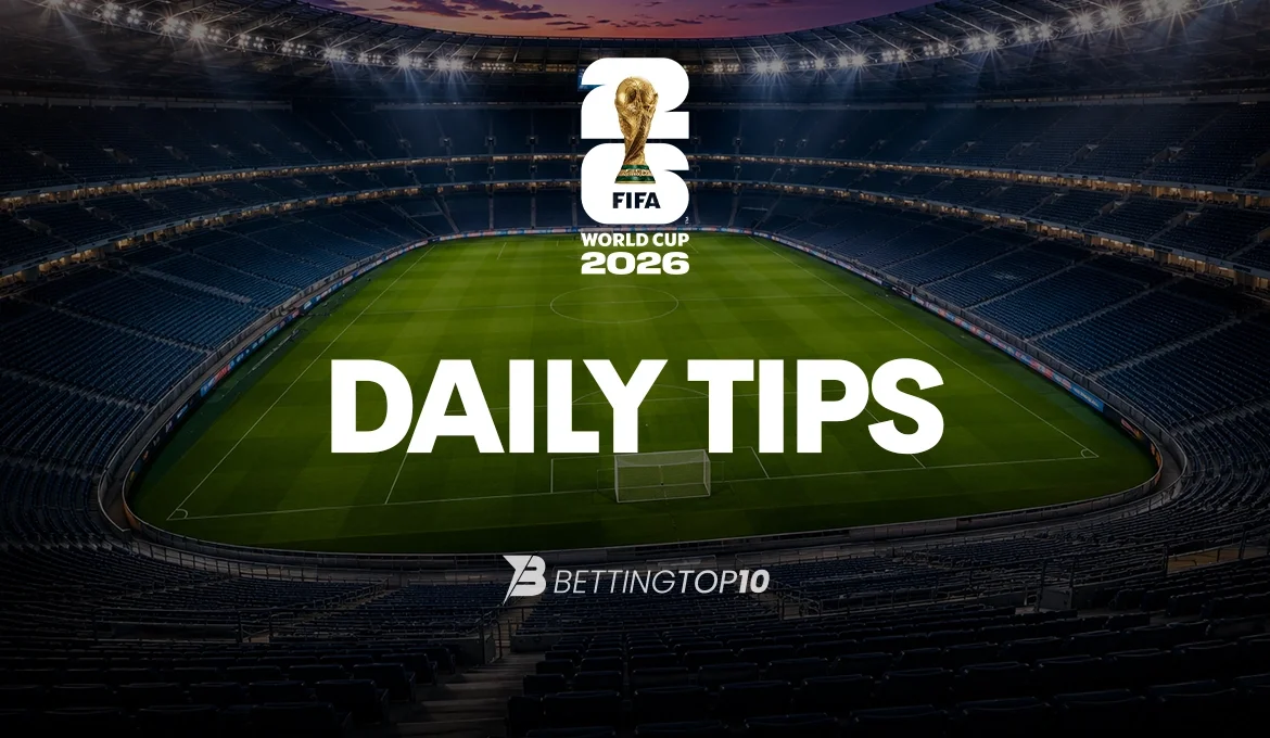 World Cup 2026 - Daily Tips
